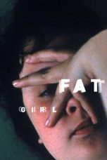 Fat Girl (2001) BluRay 480p & 720p Free HD Movie Download