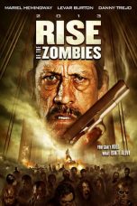 Rise of the Zombies (2012) BluRay 480p & 720p Free HD Movie Download
