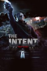 The Intent (2016) WEB-DL 480p & 720p Free HD Movie Download