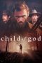 Child of God (2013) BluRay 480p & 720p Free HD Movie Download