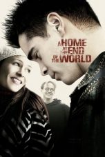 A Home at the End of the World (2004) WEB-DL 480p & 720p Download