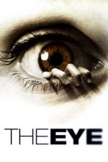 The Eye (2008) BluRay 480p & 720p Free HD Movie Download