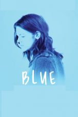 Blue (2018) WEB-DL 480p & 720p Free HD Movie Download