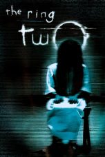 The Ring Two (2005) BluRay 480p & 720p Free HD Movie Download