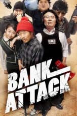 Bank Attack (2007) WEB-DL 480p & 720p Free Korean Movie Download