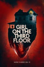 Girl on the Third Floor (2019) BluRay 480p & 720p Download Sub Indo
