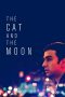 The Cat and the Moon (2019) WEB-DL 480p & 720p HD Movie Download