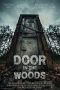 Door in the Woods (2019) WEB-DL 480p & 720p Free HD Movie Download