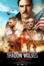 Shadow Wolves (2019) BluRay 480p & 720p Free HD Movie Download