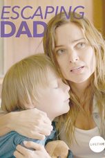 Escaping Dad (2017) WEB-DL 480p & 720p Free HD Movie Download