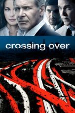 Crossing Over (2009) BluRay 480p & 720p Free HD Movie Download
