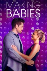 Making Babies (2018) WEB-DL 480p & 720p Free HD Movie Download