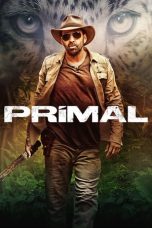 Primal (2019) BluRay 480p & 720p Movie Download Sub Indo