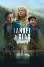 Land of Glass (2018) WEB-DL 480p & 720p Full HD Movie Download