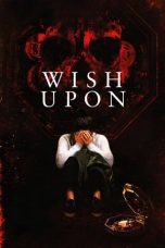 Wish Upon (2017) BluRay 480p & 720p Movie Download Direct Link