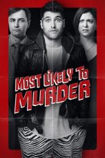 Most Likely to Murder (2018) WEBRip 480p & 720p Free Movie Download