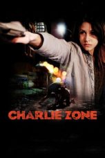 Charlie Zone (2011) BluRay 480p & 720p Google Drive Link Movie