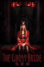 The Ghost Bride (2017) HC WEBRip 480p & 720p Movie Download