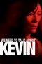 We Need to Talk About Kevin (2011) BluRay 480p & 720p Movie Download