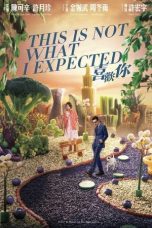 This Is Not What I Expected (2017) WEBRip 480p, 720p & 1080p Full HD Movie Download