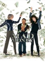 Mad Money (2008) BluRay 480p & 720p Free HD Movie Download