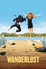 Wanderlust (2012) BluRay 480p & 720p Movie Download via GoogleDrive