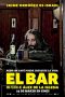 The Bar (2017) BluRay 480p & 720p Free HD Movie Download