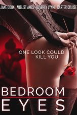 Bedroom Eyes (2017) HDRip 480p & 720p Softcore Movie Download