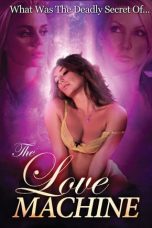 The Love Machine (2016) WEB-DL 480p & 720p 18+ Movie Download