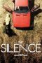 The Silence (2010) BluRay 480p & 720p Free HD Movie Download