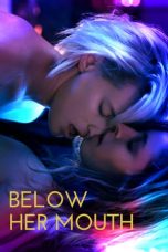 Below Her Mouth (2016) BluRay 480p & 720p 18+ HD Movie Download