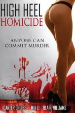 High Heel Homicide (2017) WEBRip 480p, 720p & 1080p Mkvking - Mkvking.com