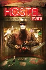 Hostel: Part III (2011) BluRay 480p & 720p Free HD Movie Download