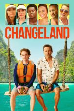 Changeland (2019) WEBRip 480p & 720p Free HD Movie Download