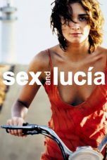 Sex and Lucía (2001) BluRay 480p & 720p Free HD Movie Download