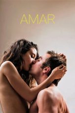 Amar aka Loving (2017) WEBRip 480p & 720p Spanish Movie Download