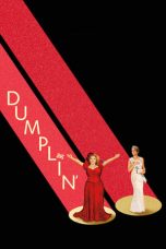 Dumplin' (2018) WEBRip 480p & 720p Free HD Movie Download