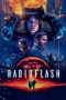 Radioflash (2019) BluRay 480p & 720p Free HD Movie Download