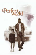 A Perfect World (1993) BluRay 480p & 720p Free HD Movie Download