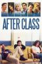 After Class (2019) BluRay 480p & 720p Free HD Movie Download