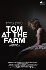 Tom at the Farm (2013) BluRay 480p & 720p Free HD Movie Download
