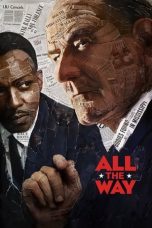 All the Way (2016) BluRay 480p & 720p Free HD Movie Download