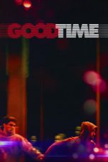 Good Time (2017) BluRay 480p & 720p Free HD Movie Download