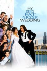 My Big Fat Greek Wedding (2002) BluRay 480p & 720p Movie Download