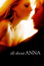 All About Anna (2005) DVDRip 480p & 720p Free HD Movie Download