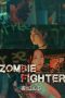Zombie Fighter (2020) HDRip 480p & 720p Korean Movie Download