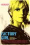 Factory Girl (2006) BluRay 480p & 720p Free HD Movie Download
