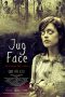 Jug Face (2013) BluRay 480p & 720p Free HD Movie Download