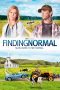 Finding Normal (2013) BluRay 480p & 720p Free HD Movie Download