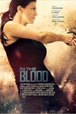 In the Blood (2014) BluRay 480p, 720p & 1080p Mkvking - Mkvking.com